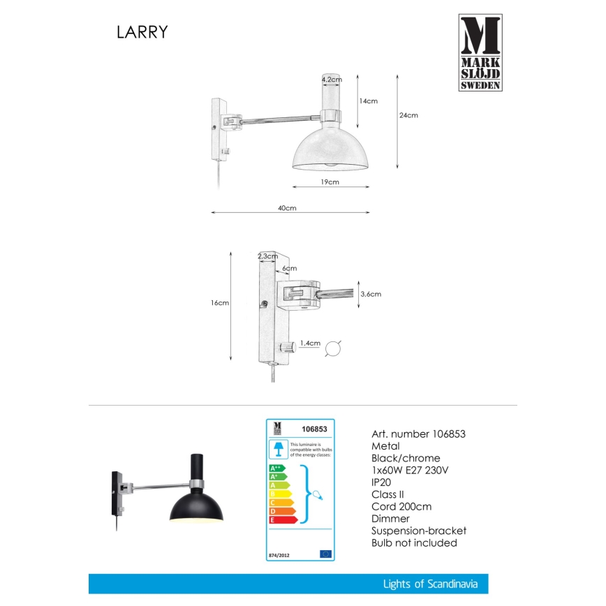 Markslöjd 106970 - Applique dimmerabile LARRY 1xE27/60W/230V