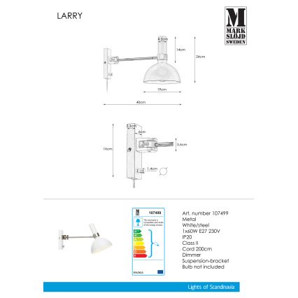 Markslöjd 107499 - Applique dimmerabile LARRY 1xE27/60W/230V
