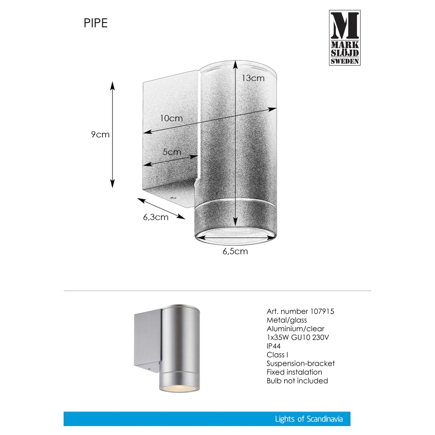 Markslöjd 107915 - Außenwandleuchte PIPE 1xGU10/35W/230V IP44