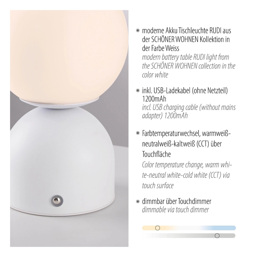 Schöner Wohnen 19218-16 - Lampada da tavolo ricaricabile dimmerabile a sfioramento RUDI LED/1,2W/5V 3000-6000K 1200 mAh bianca
